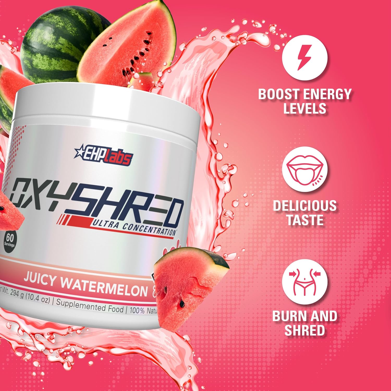 OxyShred Ultra Concentrate by EHPlabs - 294g (60 Serves) - Juicy Watermelon