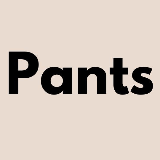 Pants