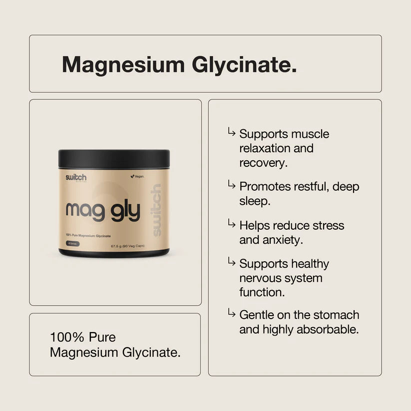 Switch Nutrition Mag gly Magnesium Glycinate - 67.7g (90 Caps)