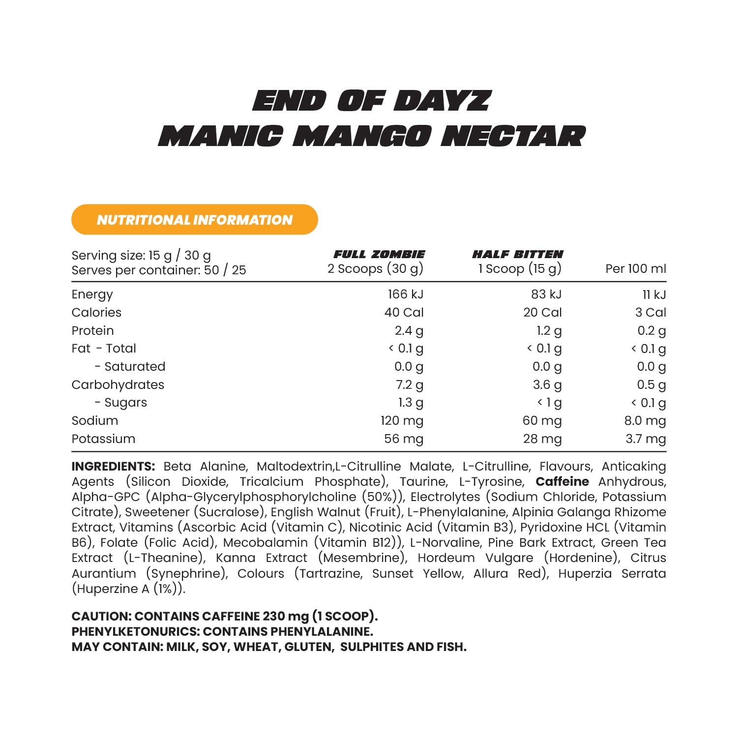 Zombie Labs End of Dayz Pre-Workout - 750g (50 Scoops) - Manic Mango Nectar